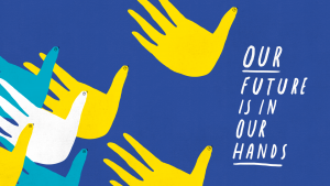 Our Future is In Our Hands